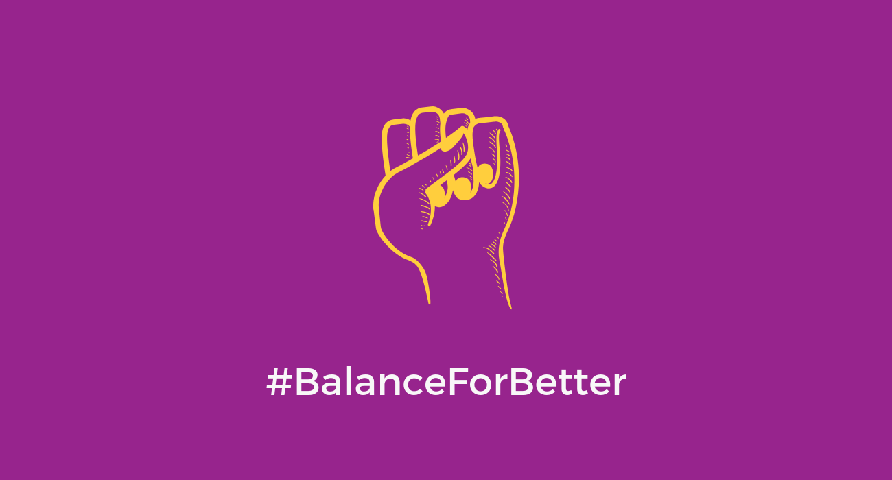 International Womens Day, Balance for Better